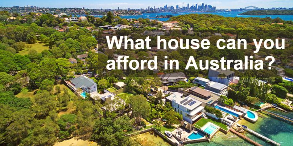What Property Can You Afford To Buy In Australia In 2018?