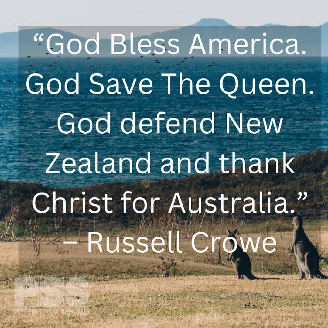 Russell Crowe Quote on Australia bless